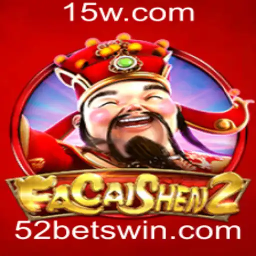 Descubra a Experiência de Jogo Única com FaCaiShen2 e 52bet