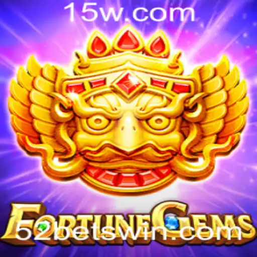 FortuneGems: Mergulhe na Aventura do Jogo com 52bet